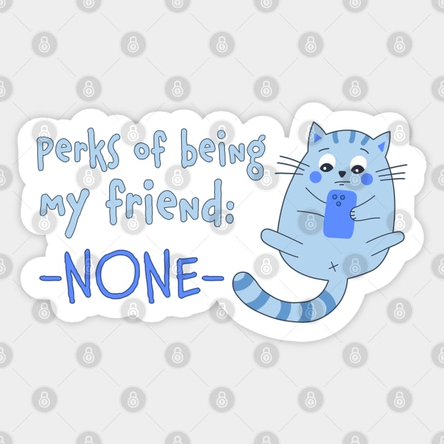 PERKS OF BEING MY FRIEND - NONE Sticker by officegeekshop